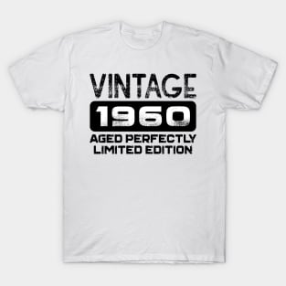 Birthday Gift Vintage 1960 Aged Perfectly T-Shirt